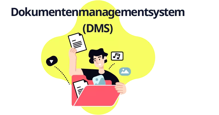 Dokumentenmanagementsystem (DMS)