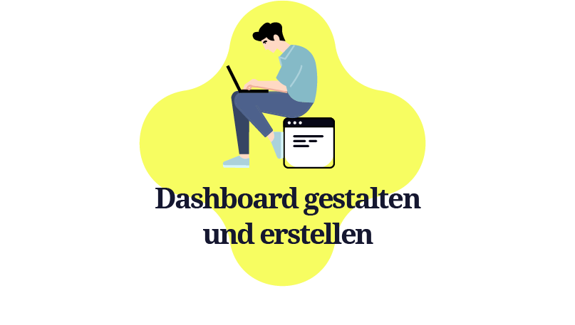 Dashboard_gestalten