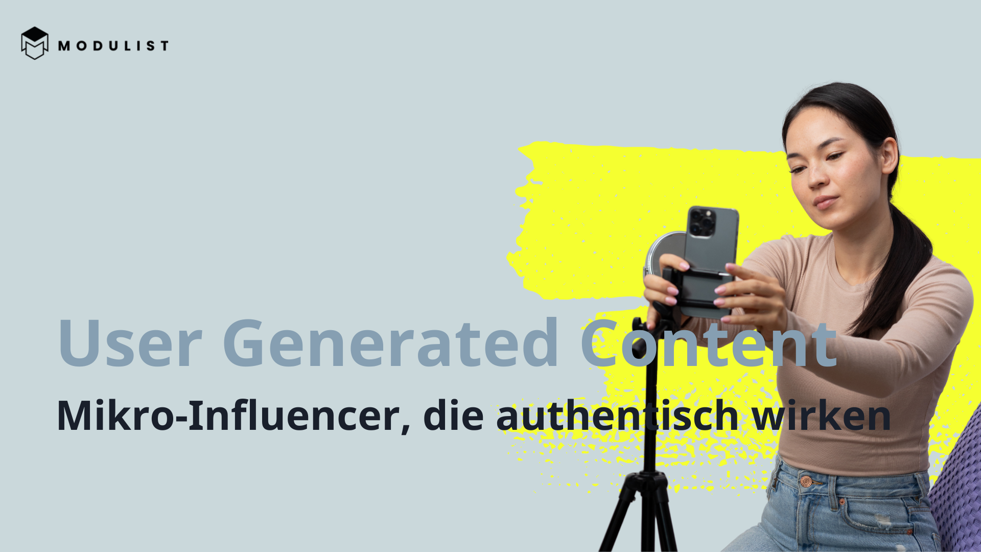 User Generated Content. Mikro-Influencer, die authentisch wirken