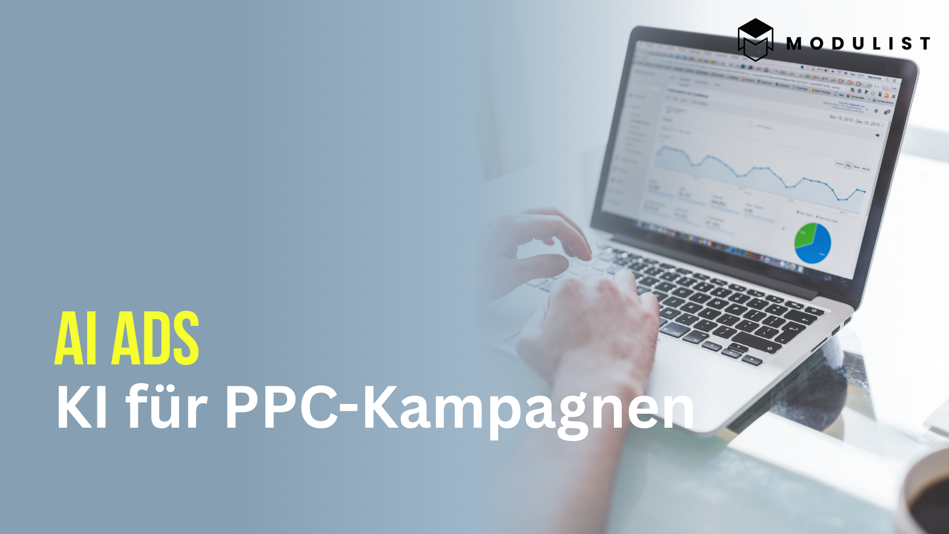 AI Ads Optimierung 2025: Neue Tools & Tipps | Modulist